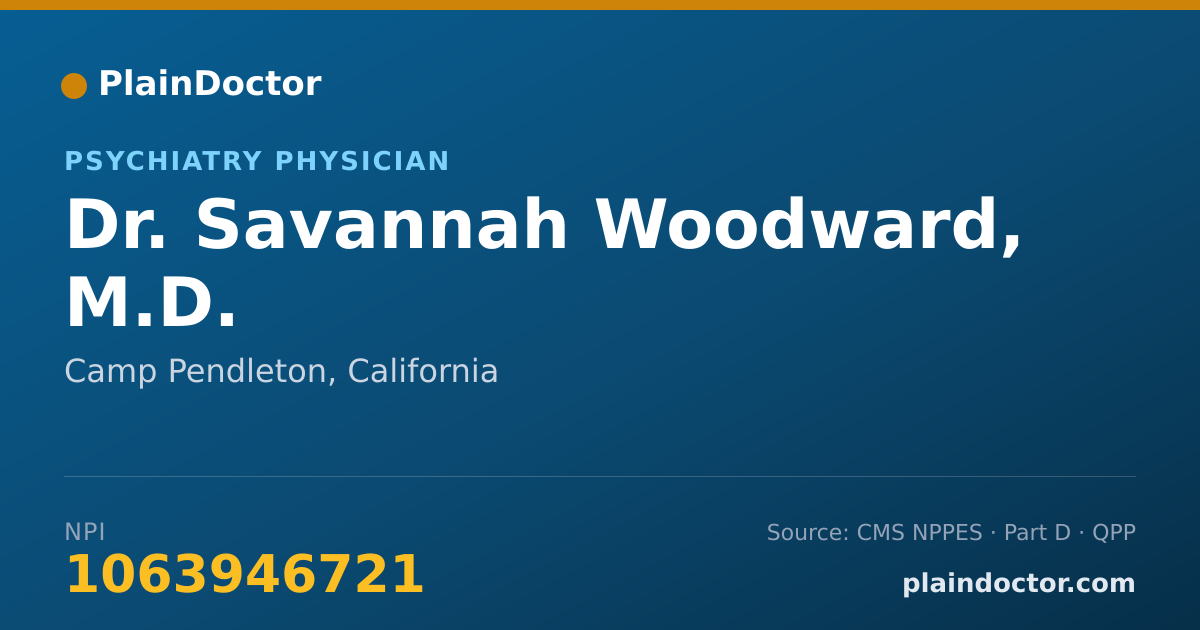 Shareable card for Savannah Woodward, M.D. - Psychiatry Physician, Camp Pendleton, CA