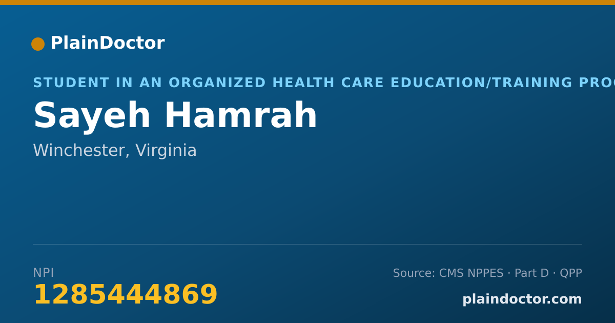 Shareable card for Sayeh Hamrah - Student in an Organized Health Care Education/Training Program, Winchester, VA