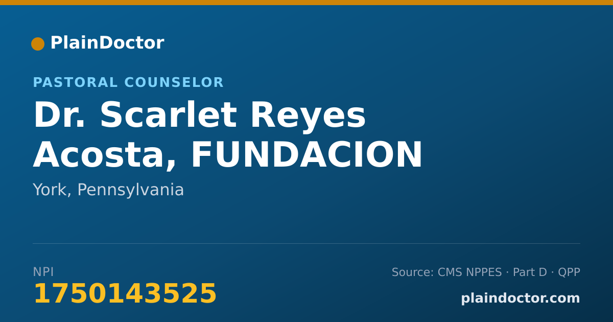 Shareable card for Scarlet Reyes Acosta, FUNDACION DRASCARLET - Pastoral Counselor, York, PA