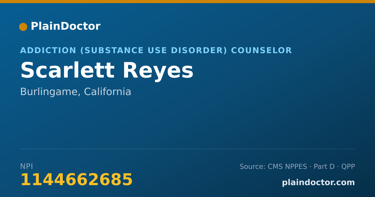 Shareable card for Scarlett Reyes - Addiction (Substance Use Disorder) Counselor, Burlingame, CA