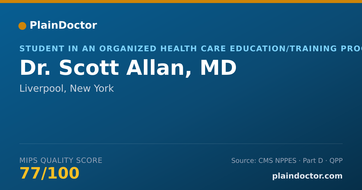 Shareable card for Scott Allan, MD - Student in an Organized Health Care Education/Training Program, Liverpool, NY