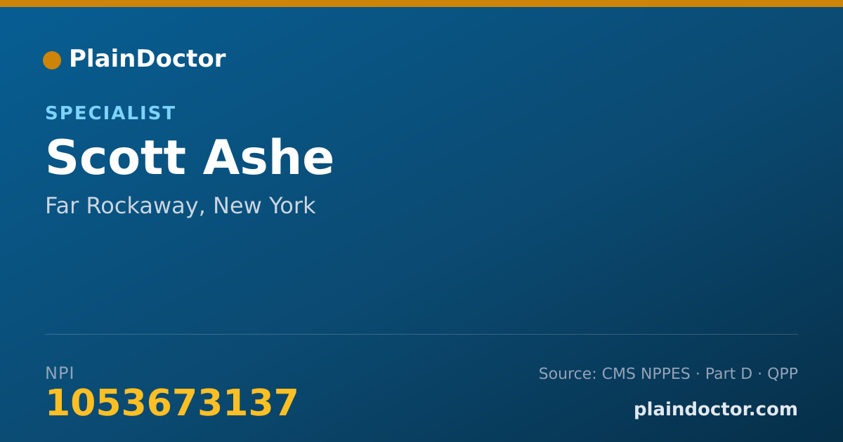 Shareable card for Scott Ashe - Specialist, Far Rockaway, NY