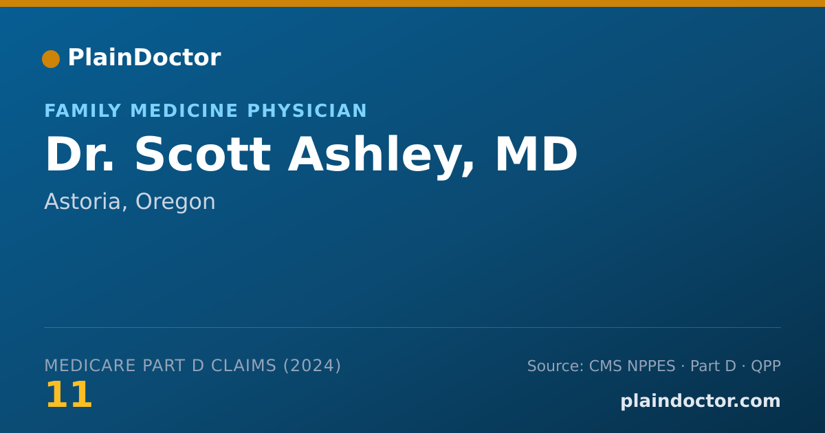 Shareable card for Scott Ashley, MD - Family Medicine Physician, Astoria, OR