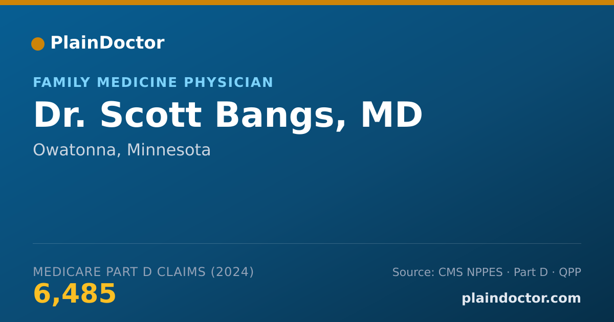 Shareable card for Scott Bangs, MD - Family Medicine Physician, Owatonna, MN