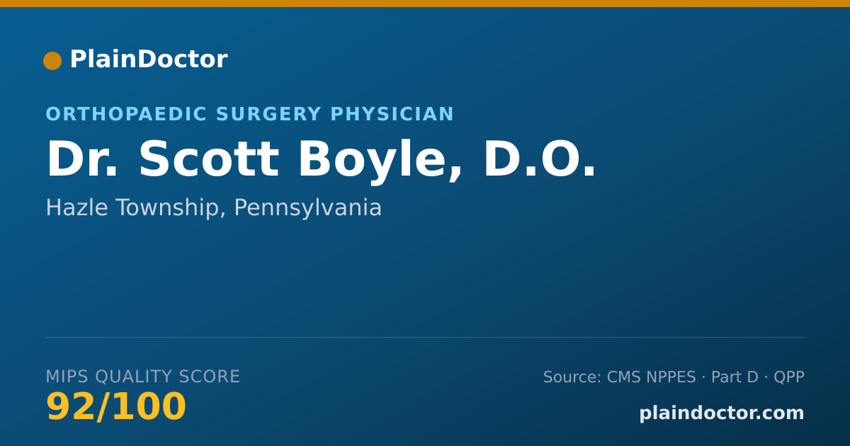 Shareable card for Scott Boyle, D.O. - Orthopaedic Surgery Physician, Hazle Township, PA