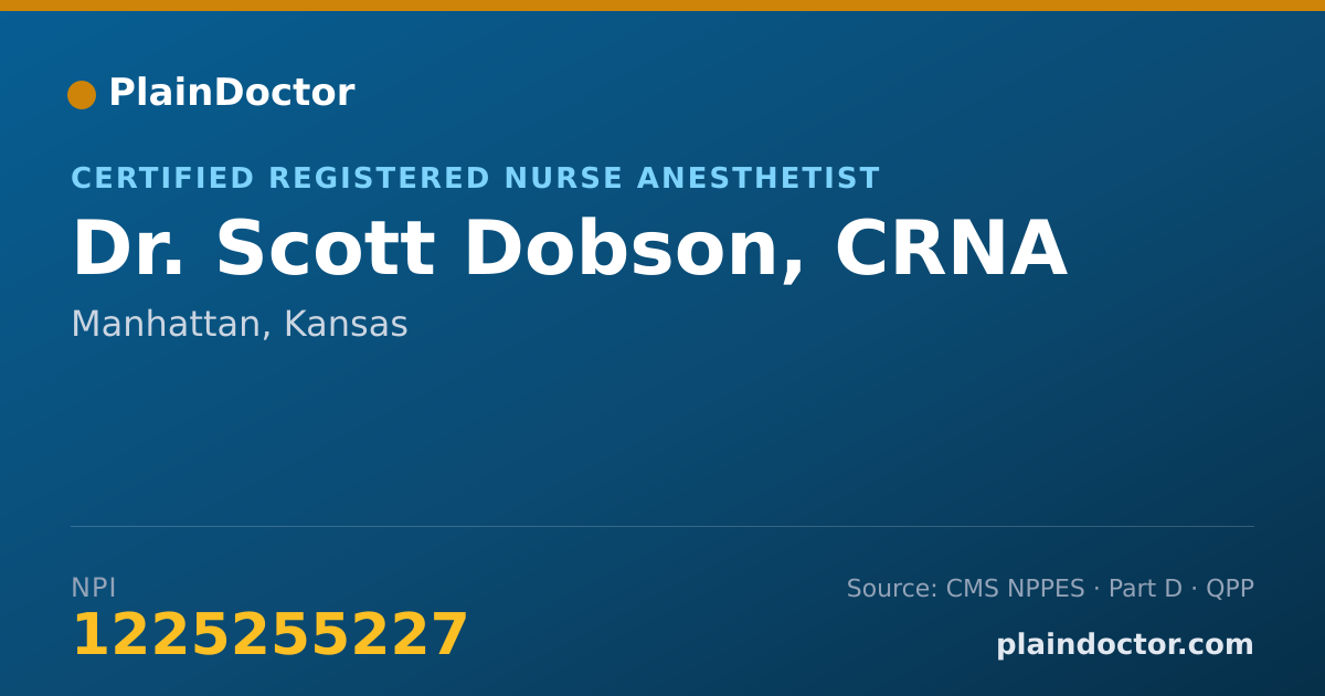 Shareable card for Scott Dobson, CRNA - Certified Registered Nurse Anesthetist, Manhattan, KS