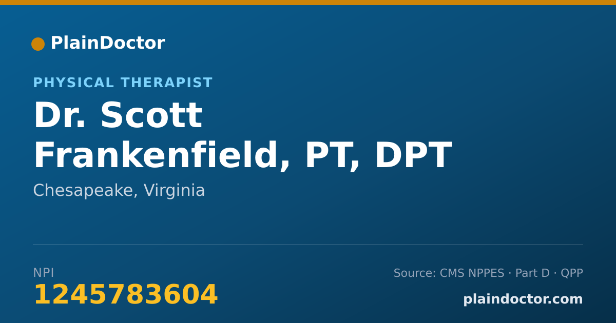 Shareable card for Scott Frankenfield, PT, DPT - Physical Therapist, Chesapeake, VA