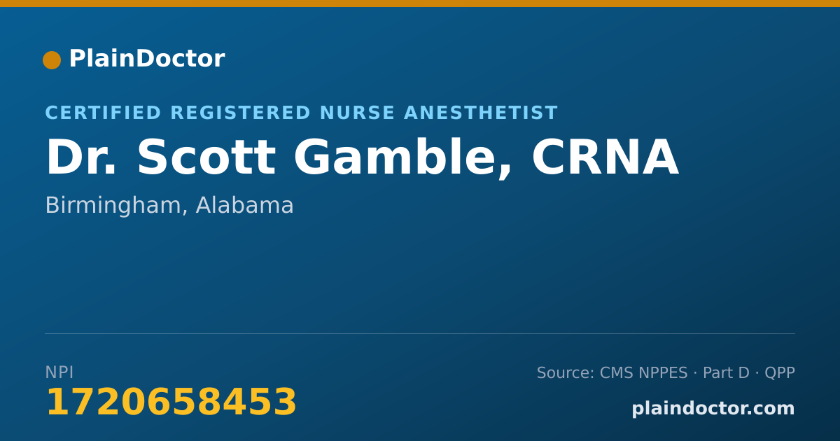 Shareable card for Scott Gamble, CRNA - Certified Registered Nurse Anesthetist, Birmingham, AL