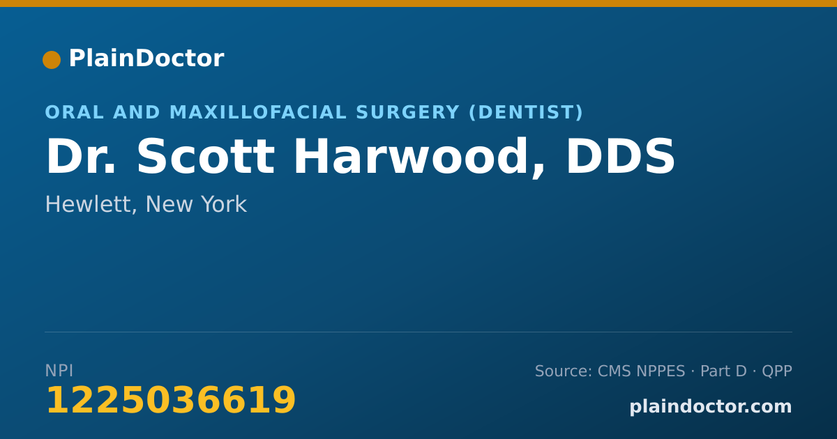 Shareable card for Scott Harwood, DDS - Oral and Maxillofacial Surgery (Dentist), Hewlett, NY