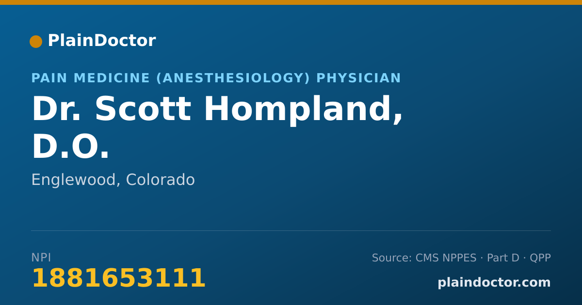 Shareable card for Scott Hompland, D.O. - Pain Medicine (Anesthesiology) Physician, Englewood, CO