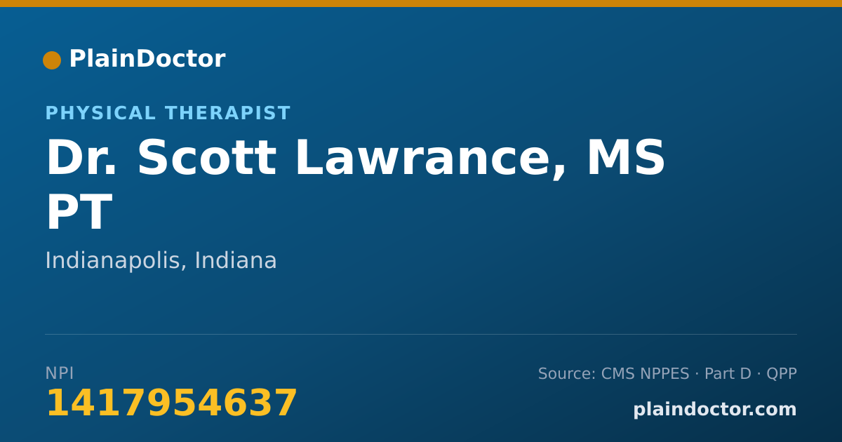 Shareable card for Scott Lawrance, MS PT - Physical Therapist, Indianapolis, IN
