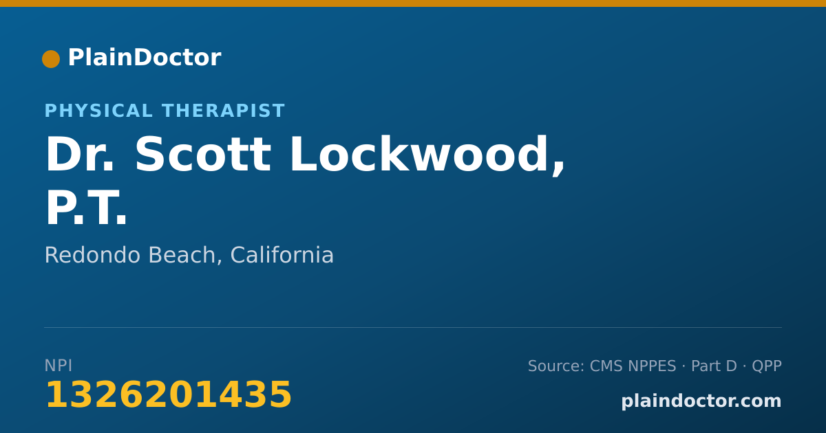 Shareable card for Scott Lockwood, P.T. - Physical Therapist, Redondo Beach, CA
