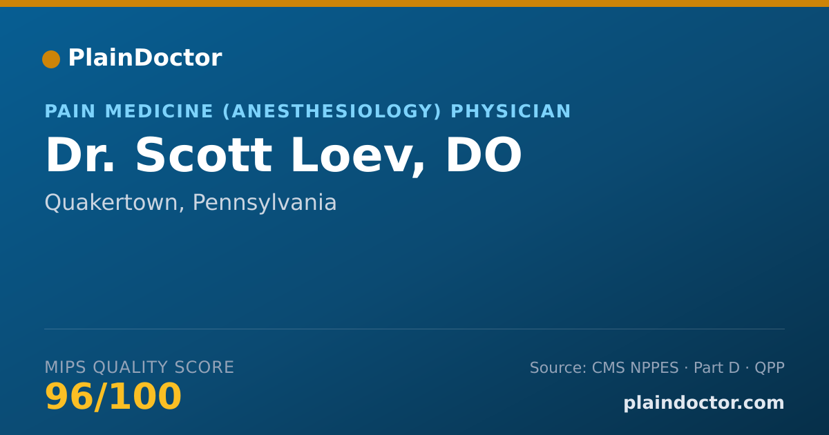 Shareable card for Scott Loev, DO - Pain Medicine (Anesthesiology) Physician, Quakertown, PA