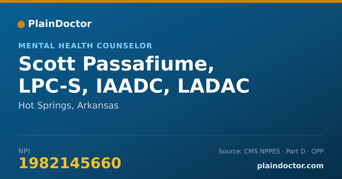 Shareable card for Scott Passafiume, LPC-S, IAADC, LADAC - Mental Health Counselor, Hot Springs, AR