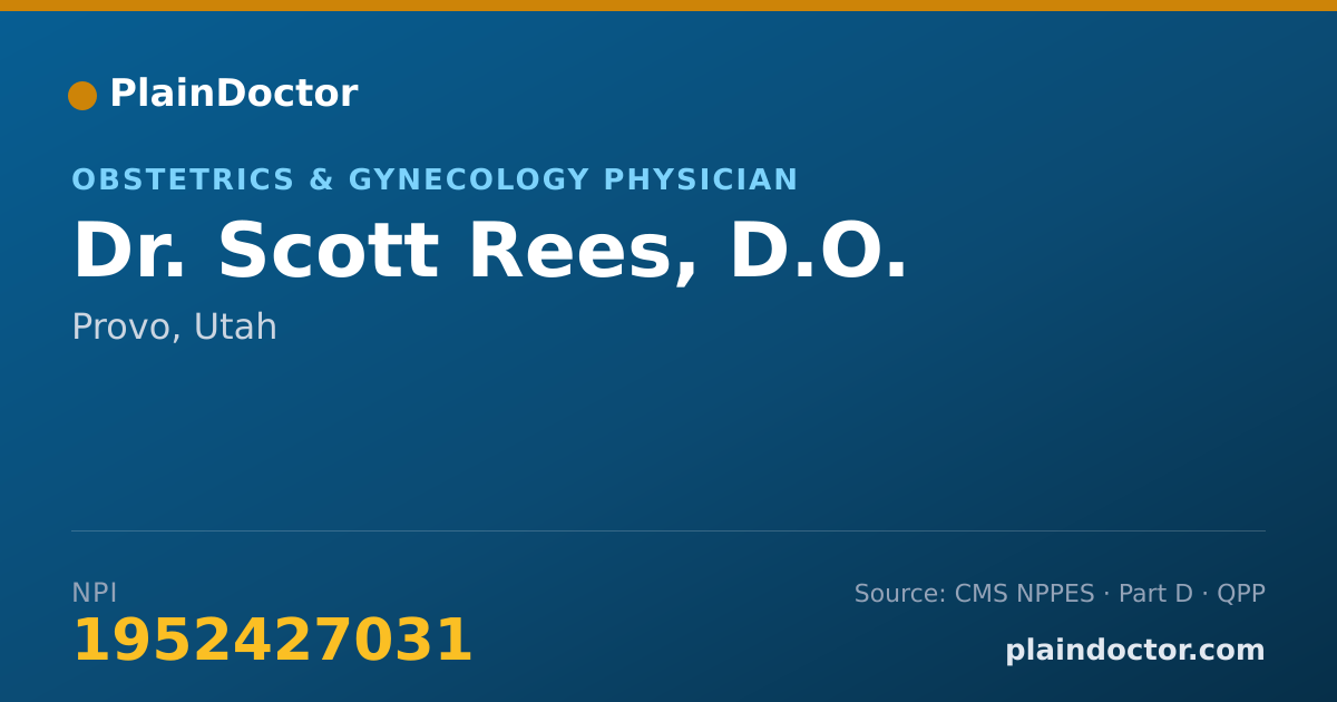Shareable card for Scott Rees, D.O. - Obstetrics & Gynecology Physician, Provo, UT