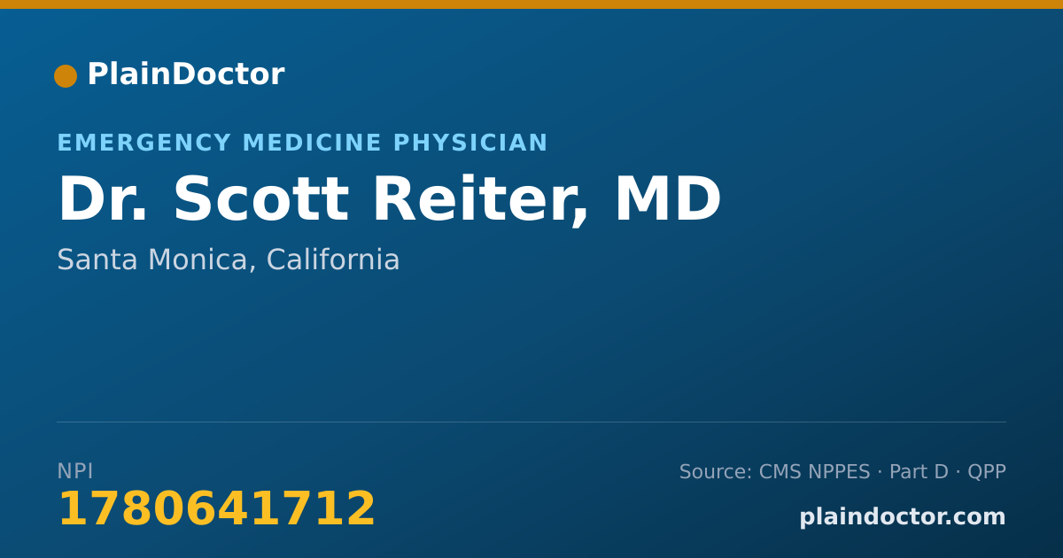 Shareable card for Scott Reiter, MD - Emergency Medicine Physician, Santa Monica, CA