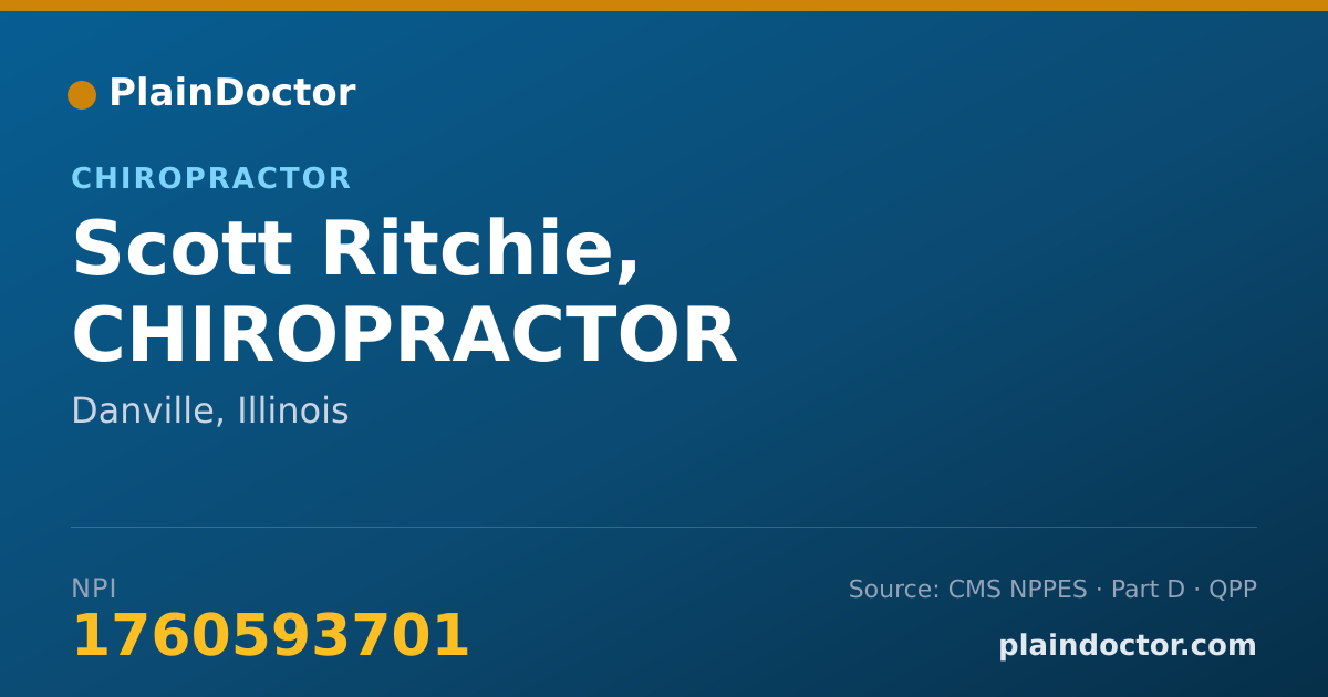 Shareable card for Scott Ritchie, CHIROPRACTOR - Chiropractor, Danville, IL
