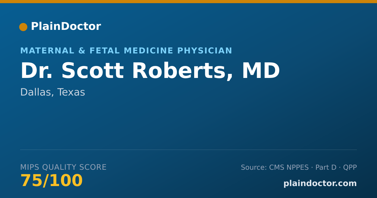 Shareable card for Scott Roberts, MD - Maternal & Fetal Medicine Physician, Dallas, TX