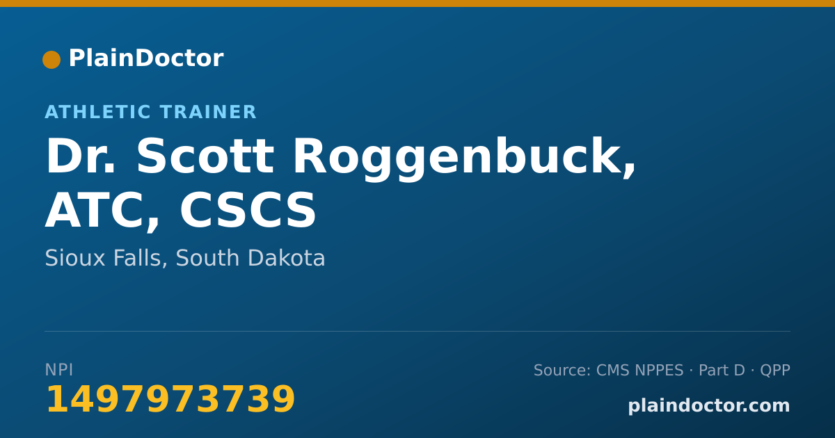 Shareable card for Scott Roggenbuck, ATC, CSCS - Athletic Trainer, Sioux Falls, SD