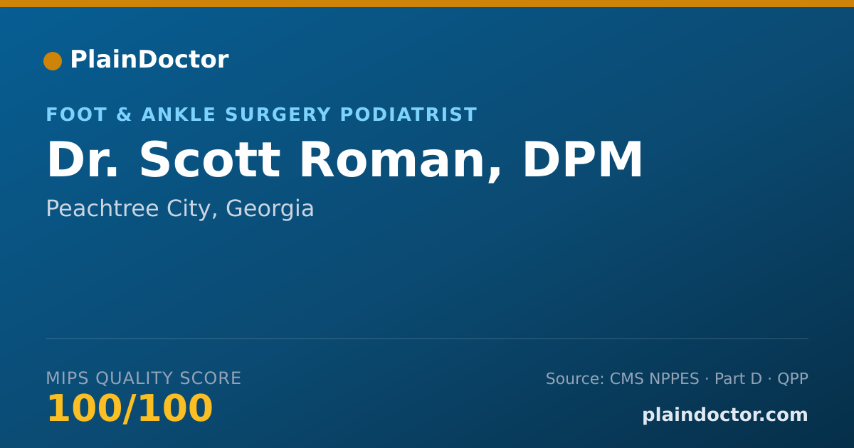 Shareable card for Scott Roman, DPM - Foot & Ankle Surgery Podiatrist, Peachtree City, GA