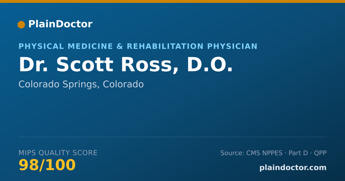 Shareable card for Scott Ross, D.O. - Pain Medicine (Physical Medicine & Rehabilitation) Physician, Colorado Springs, CO