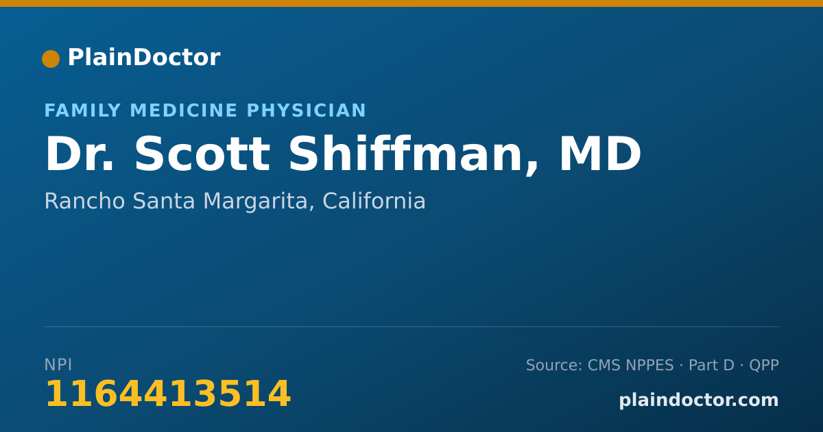Shareable card for Scott Shiffman, MD - Family Medicine Physician, Rancho Santa Margarita, CA