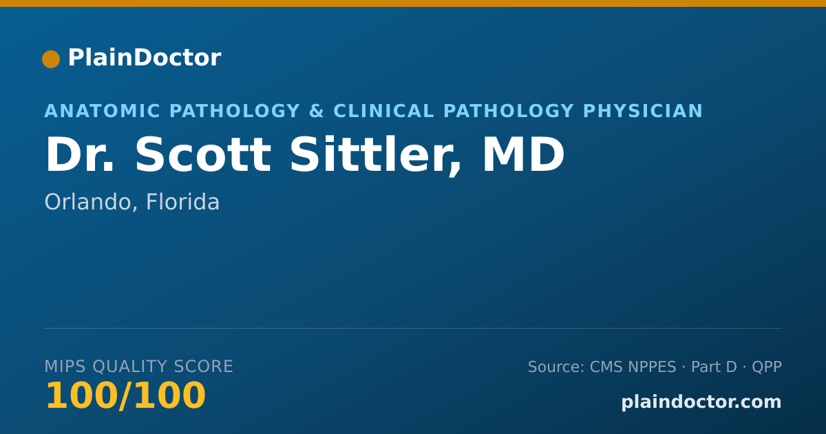Shareable card for Scott Sittler, MD - Anatomic Pathology & Clinical Pathology Physician, Orlando, FL