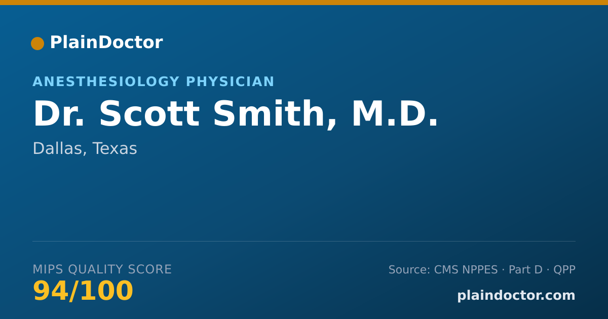 Shareable card for Scott Smith, M.D. - Anesthesiology Physician, Dallas, TX