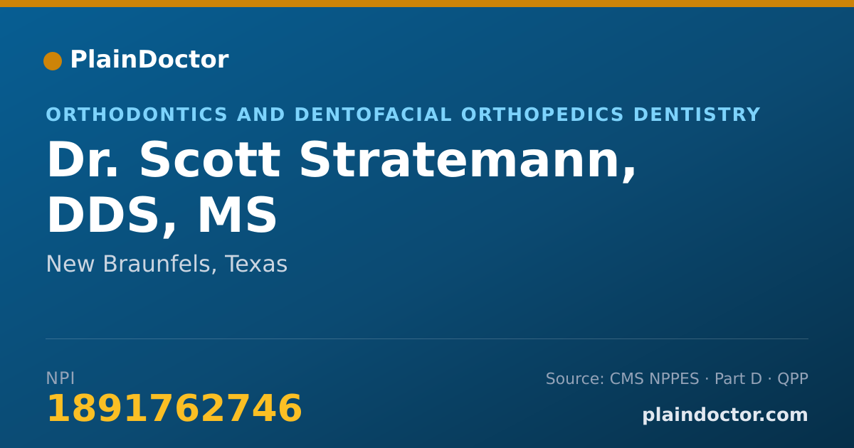 Shareable card for Scott Stratemann, DDS, MS - Orthodontics and Dentofacial Orthopedics Dentistry, New Braunfels, TX