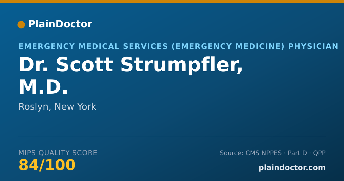 Shareable card for Scott Strumpfler, M.D. - Emergency Medical Services (Emergency Medicine) Physician, Roslyn, NY