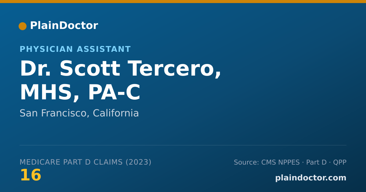 Shareable card for Scott Tercero, MHS, PA-C - Physician Assistant, San Francisco, CA