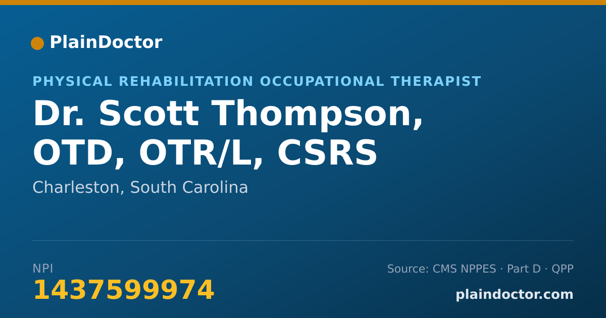 Shareable card for Scott Thompson, OTD, OTR/L, CSRS - Physical Rehabilitation Occupational Therapist, Charleston, SC