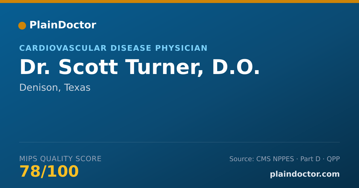 Shareable card for Scott Turner, D.O. - Cardiovascular Disease Physician, Denison, TX