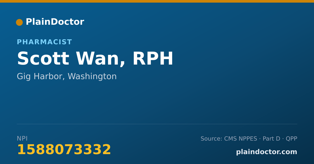 Shareable card for Scott Wan, RPH - Pharmacist, Gig Harbor, WA