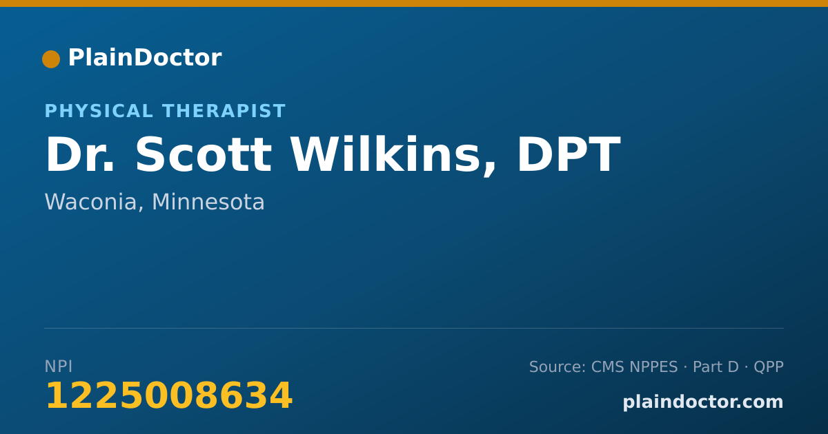 Shareable card for Scott Wilkins, DPT - Physical Therapist, Waconia, MN