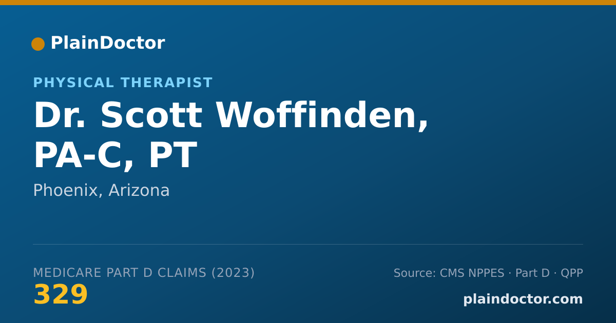 Shareable card for Scott Woffinden, PA-C, PT - Physical Therapist, Phoenix, AZ