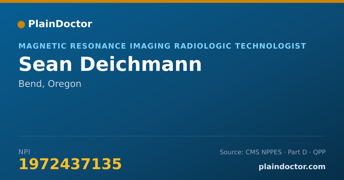 Shareable card for Sean Deichmann - Magnetic Resonance Imaging Radiologic Technologist, Bend, OR