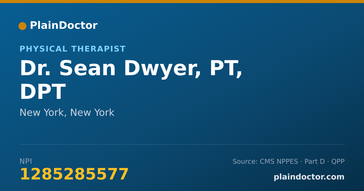 Shareable card for Sean Dwyer, PT,  DPT - Physical Therapist, New York, NY