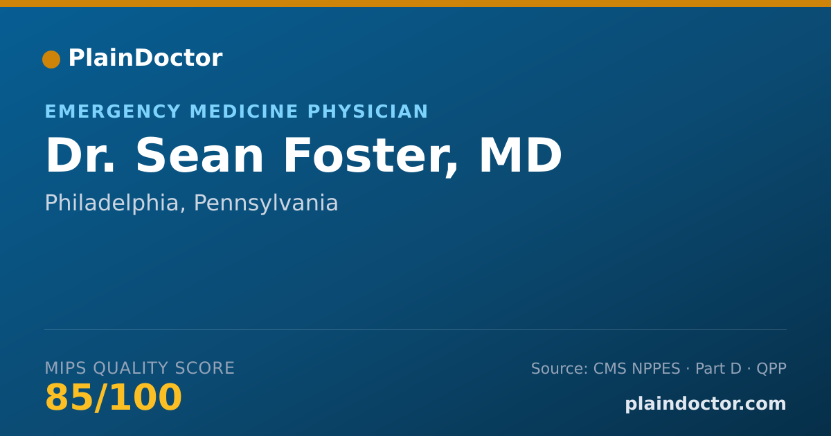 Shareable card for Sean Foster, MD - Emergency Medicine Physician, Philadelphia, PA