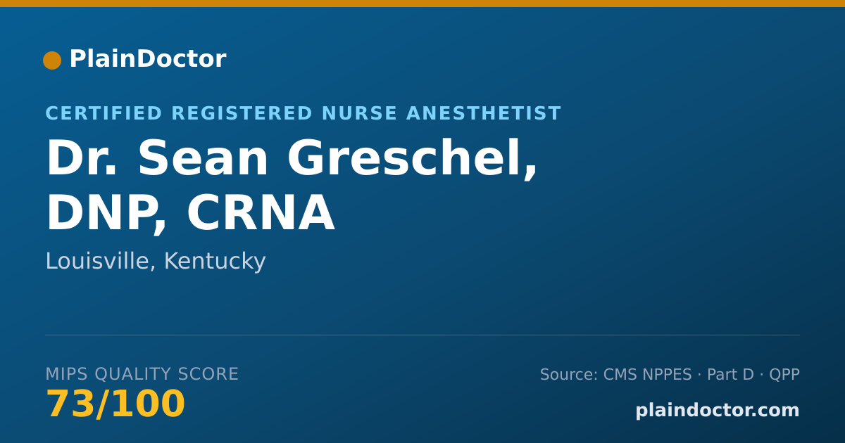 Shareable card for Sean Greschel, DNP,  CRNA - Certified Registered Nurse Anesthetist, Louisville, KY