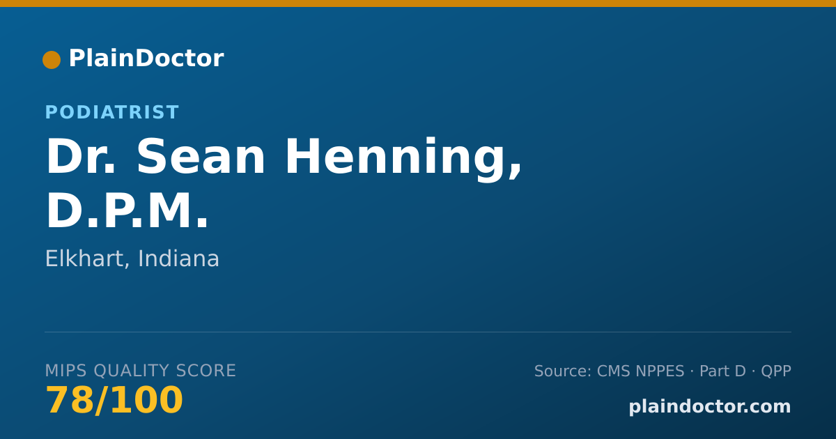 Shareable card for Sean Henning, D.P.M. - Podiatrist, Elkhart, IN