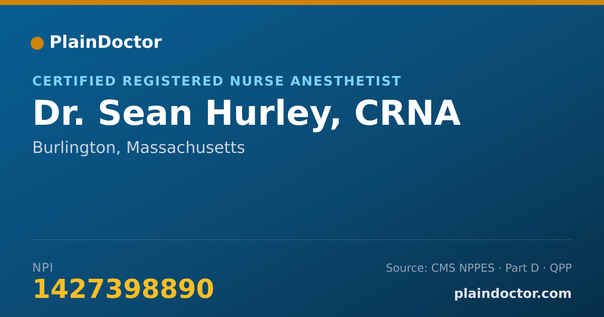 Shareable card for Sean Hurley, CRNA - Certified Registered Nurse Anesthetist, Burlington, MA