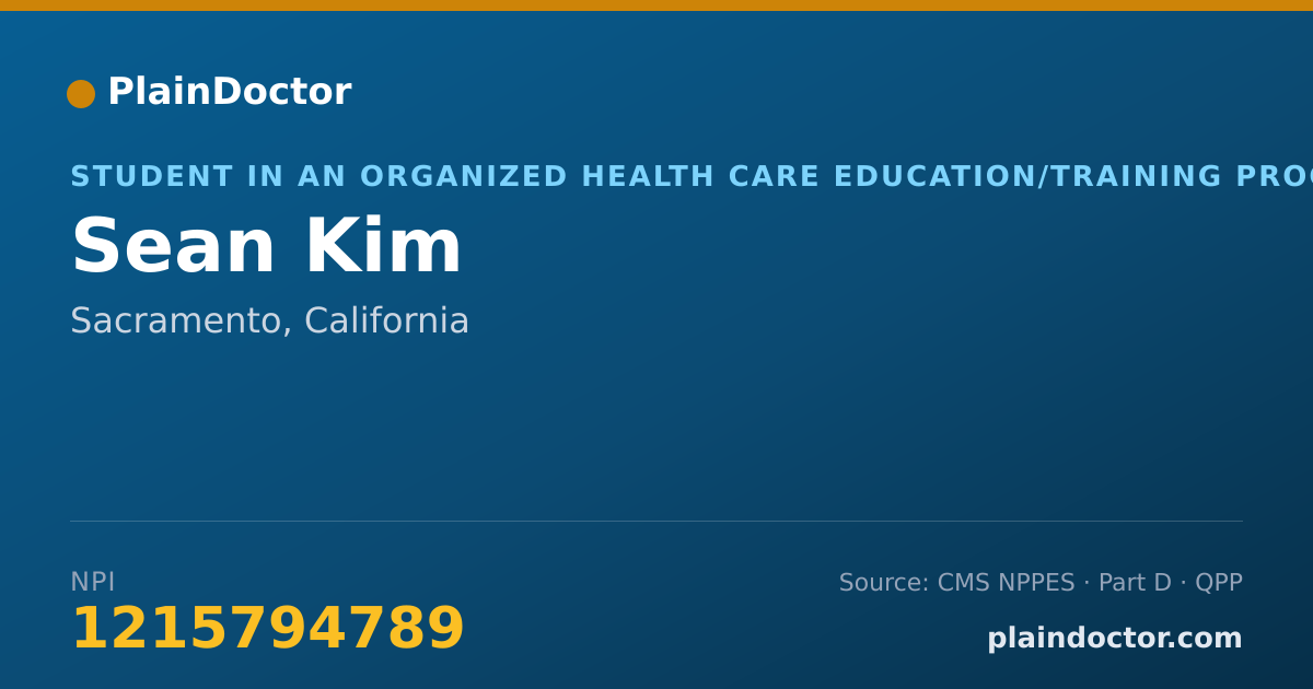 Shareable card for Sean Kim - Student in an Organized Health Care Education/Training Program, Sacramento, CA