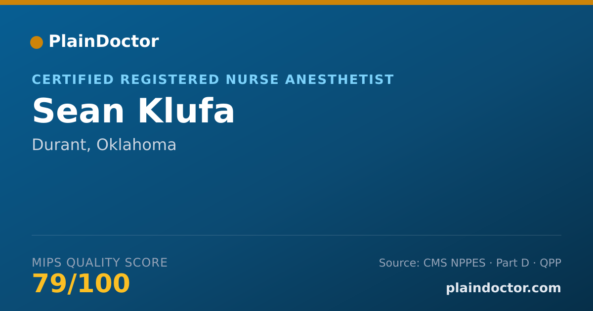 Shareable card for Sean Klufa - Certified Registered Nurse Anesthetist, Durant, OK