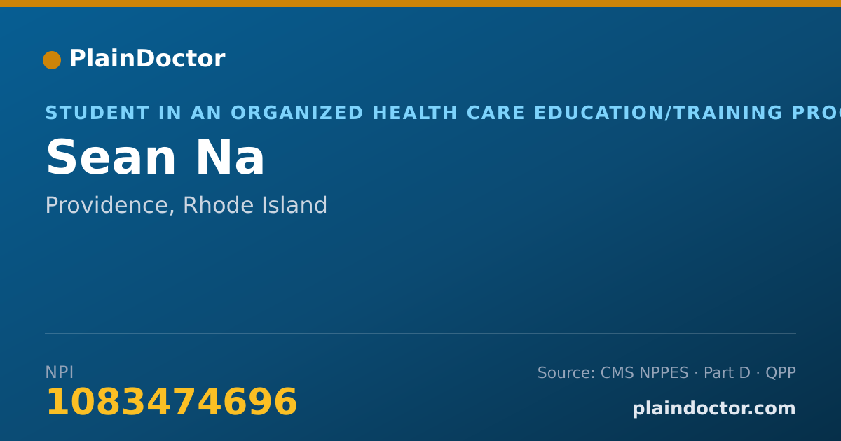 Shareable card for Sean Na - Student in an Organized Health Care Education/Training Program, Providence, RI