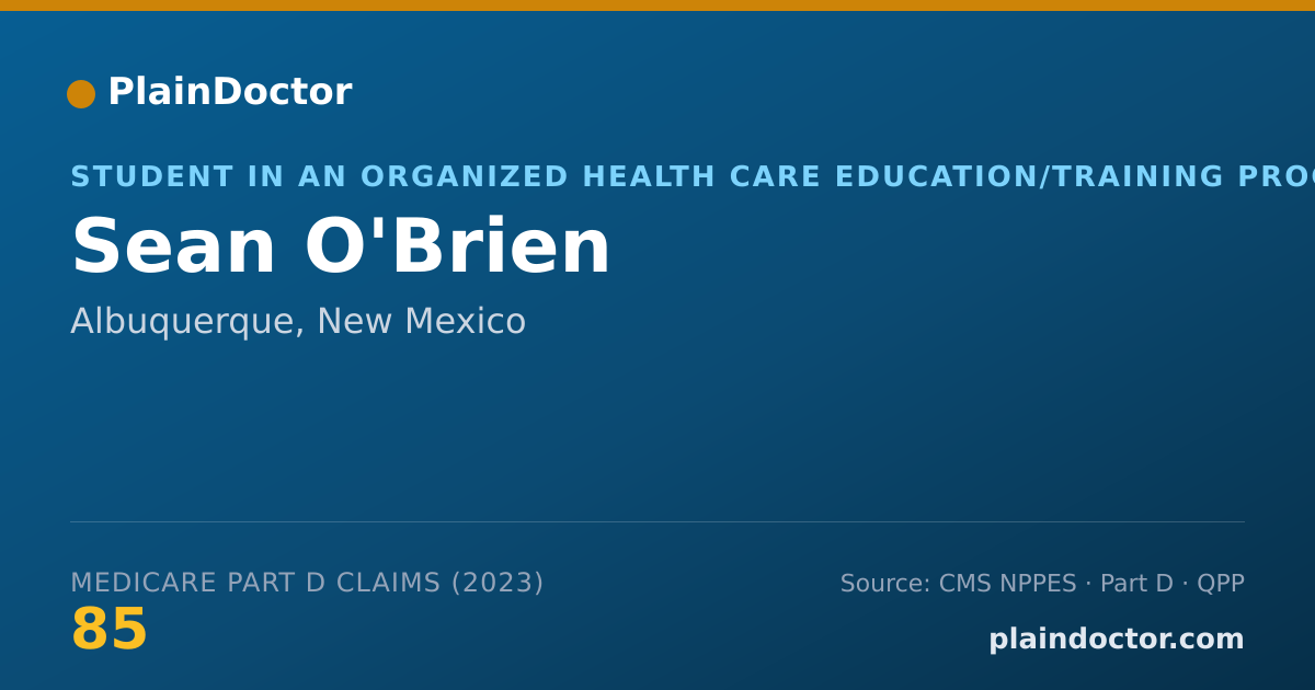 Shareable card for Sean O'Brien - Student in an Organized Health Care Education/Training Program, Albuquerque, NM