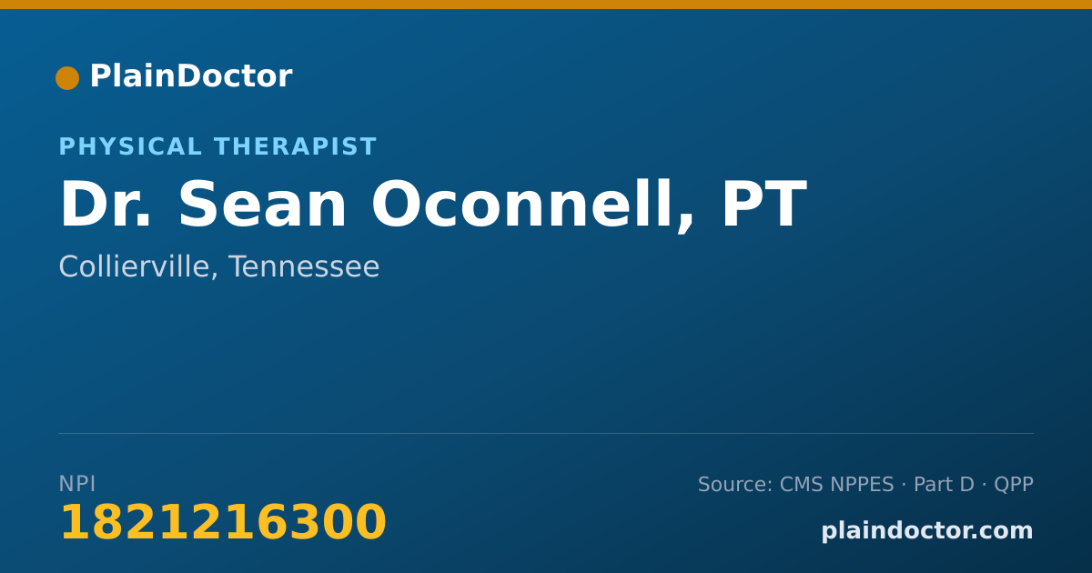 Shareable card for Sean Oconnell, PT - Physical Therapist, Collierville, TN
