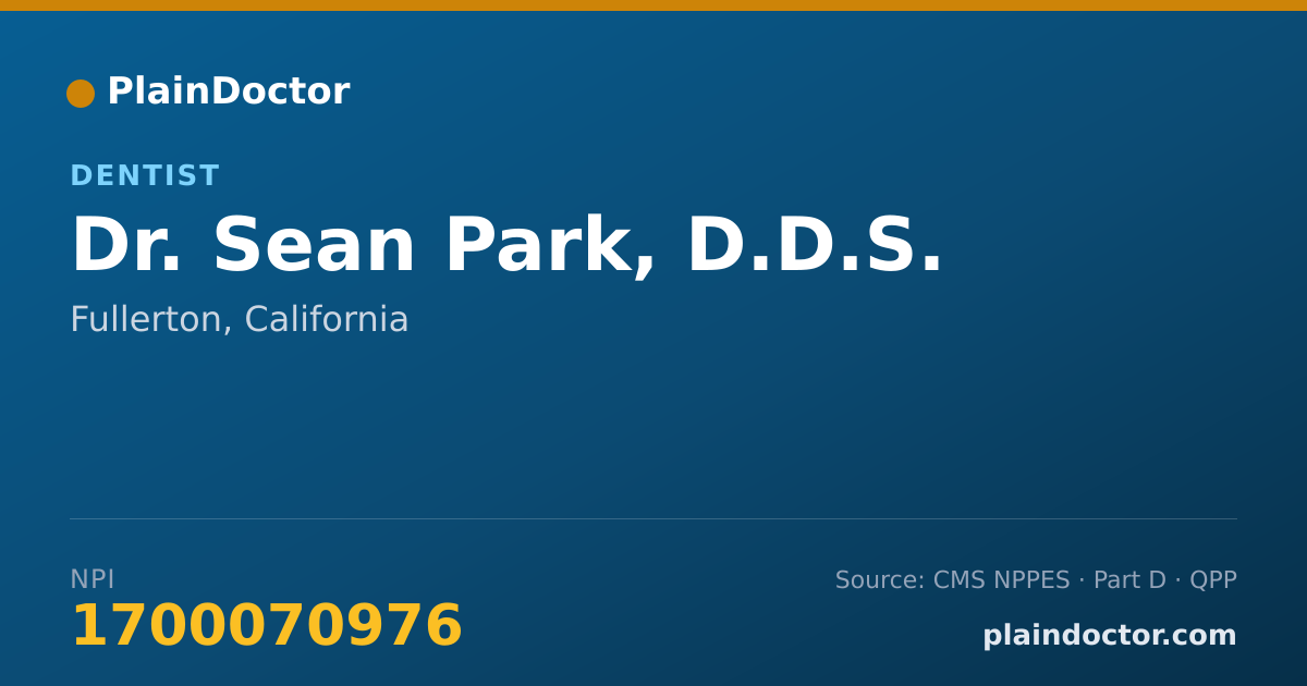 Shareable card for Sean Park, D.D.S. - Dentist, Fullerton, CA