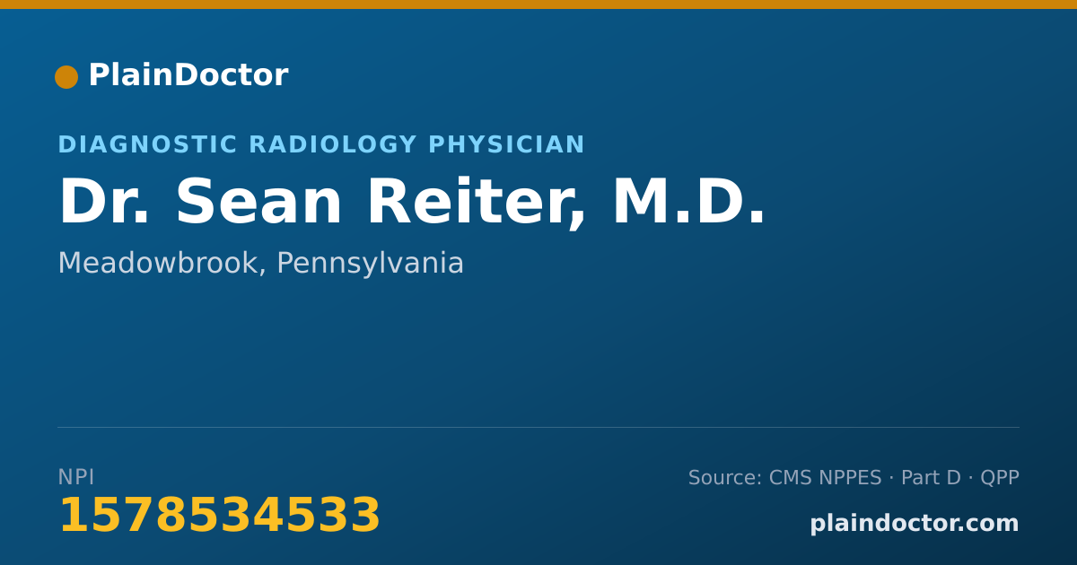 Shareable card for Sean Reiter, M.D. - Diagnostic Radiology Physician, Meadowbrook, PA