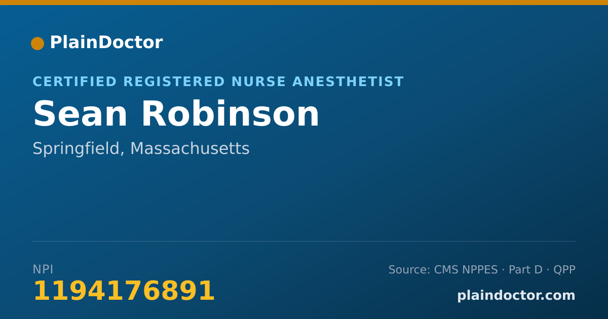 Shareable card for Sean Robinson - Certified Registered Nurse Anesthetist, Springfield, MA